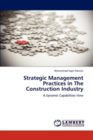 Strategic Management Practices in The Construction Industry