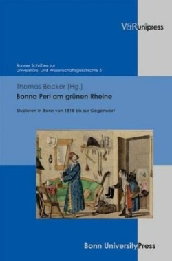 Bonner Schriften zur UniversitÃ¤ts- und Wissenschaftsgeschichte.
