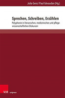 Polyphonie in literarischen, medizinischen und pflegewissenschaftlichen Textsorten
