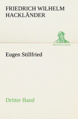 Eugen Stillfried - Dritter Band