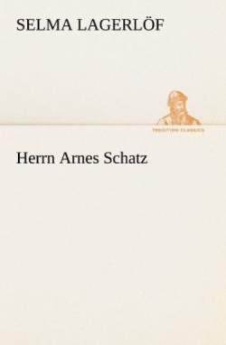Herrn Arnes Schatz