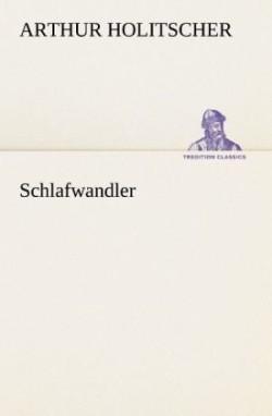 Schlafwandler