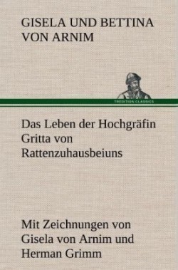 Leben Der Hochgrafin Gritta Von Rattenzuhausbeiuns