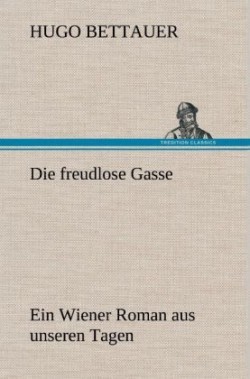 Freudlose Gasse