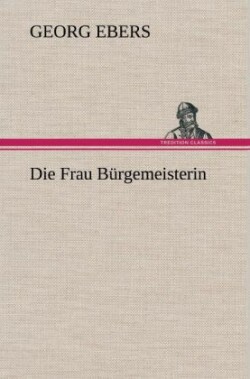 Frau Burgemeisterin