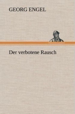 Verbotene Rausch