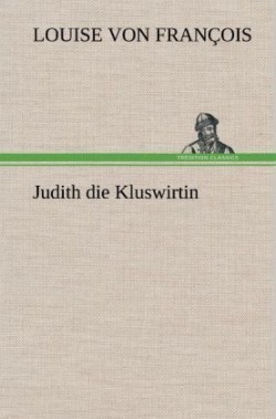 Judith Die Kluswirtin