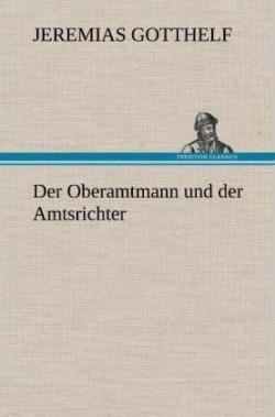 Oberamtmann Und Der Amtsrichter