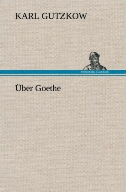 Uber Goethe