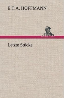 Letzte Stucke