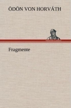 Fragmente