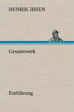 Gesamtwerk - Einfuhrung