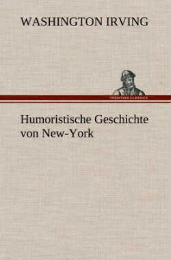 Humoristische Geschichte Von New-York