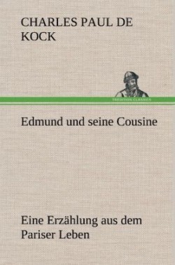 Edmund Und Seine Cousine