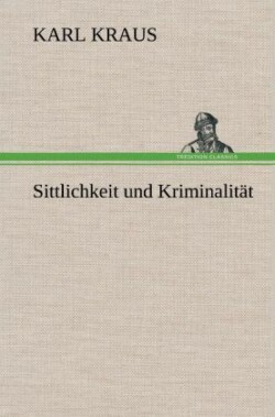 Sittlichkeit Und Kriminalitat