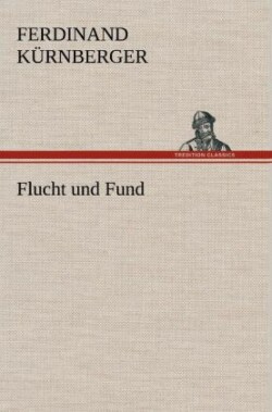 Flucht Und Fund