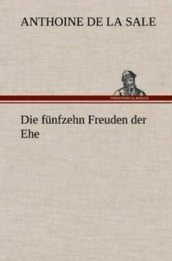 Funfzehn Freuden Der Ehe