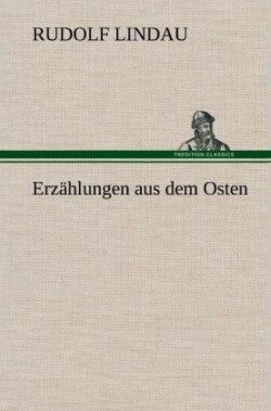 Erzahlungen Aus Dem Osten