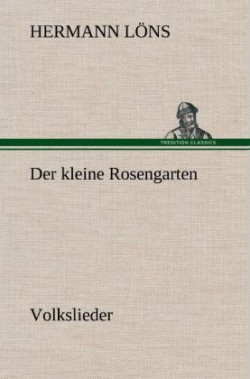 Kleine Rosengarten