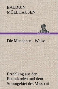 Mandanen - Waise