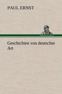 Geschichten Von Deutscher Art