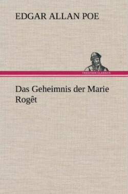 Geheimnis Der Marie Roget