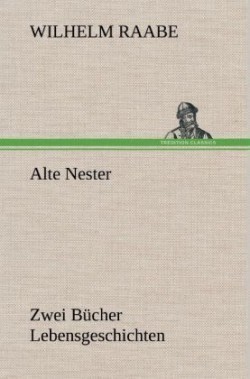 Alte Nester