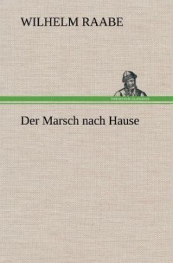 Marsch Nach Hause