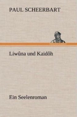 Liwuna Und Kaidoh