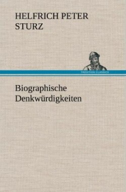 Biographische Denkwurdigkeiten