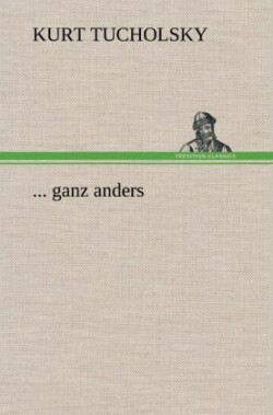... Ganz Anders