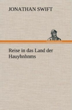 Reise in Das Land Der Hauyhnhnms