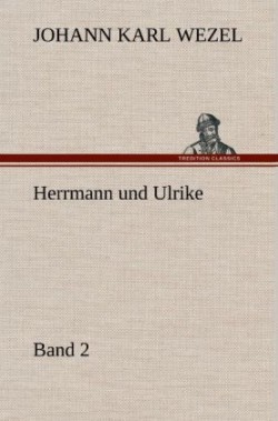 Herrmann Und Ulrike / Band 2