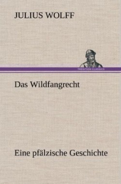 Wildfangrecht