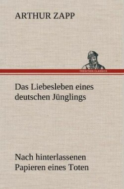Liebesleben Eines Deutschen Junglings