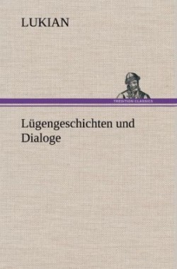 Lugengeschichten Und Dialoge