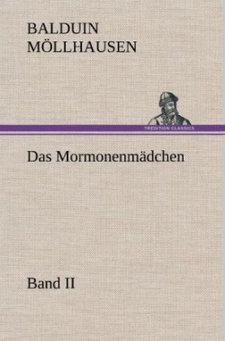 Mormonenmadchen - Band II