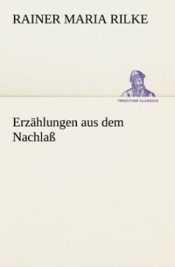 Erz Hlungen Aus Dem Nachla