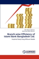 Branch-Wise Efficiency of Islami Bank Bangladesh Ltd.