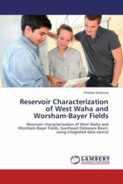 Reservoir Characterization of West Waha and Worsham-Bayer Fields