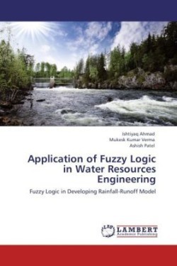 Application of Fuzzy Logic in Water Resources Engineering