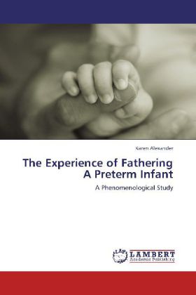 Experience of Fathering a Preterm Infant