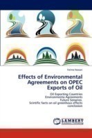 Effects of Environmental Agreements on OPEC Exports of Oil