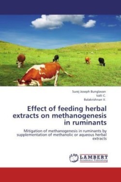 Effect of feeding herbal extracts on methanogenesis in ruminants