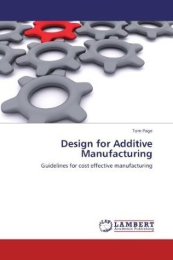 Design for Additive Manufacturing