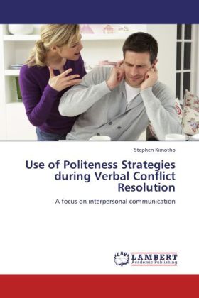 Use of Politeness Strategies during Verbal Conflict Resolution