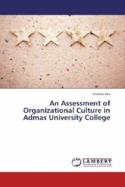 Assessment of Organizational Culture in Admas University College