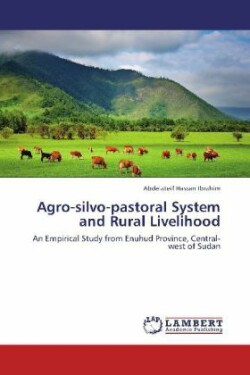 Agro-silvo-pastoral System and Rural Livelihood