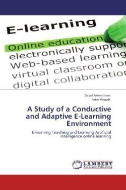 Study of a Conductive and Adaptive E-Learning Environment