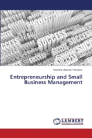 Entrepreneurship and Small Business Management